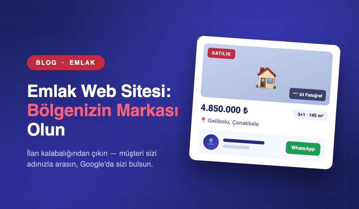 Emlak Web Sitesi: Gayrimenkul Danışmanları İçin Kişisel Marka Rehberi