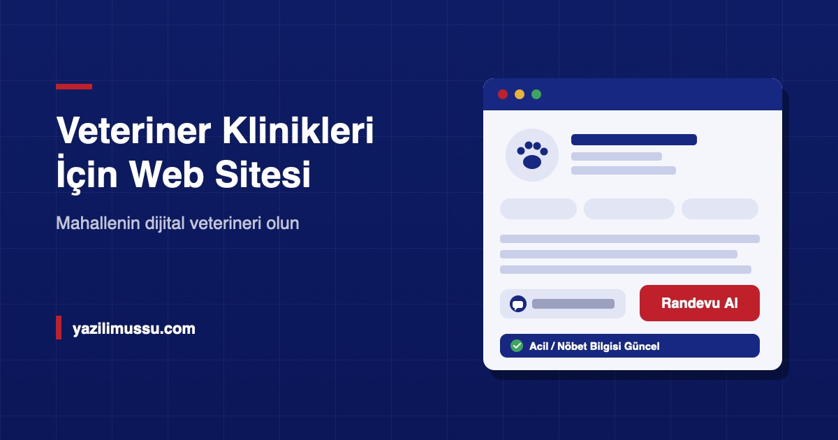 Veteriner Klinikleri İçin Web Sitesi: Mahallenin Dijital Veterineri Olun